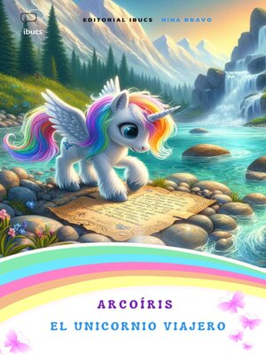 Arcoíris. El unicornio viajero - ebook